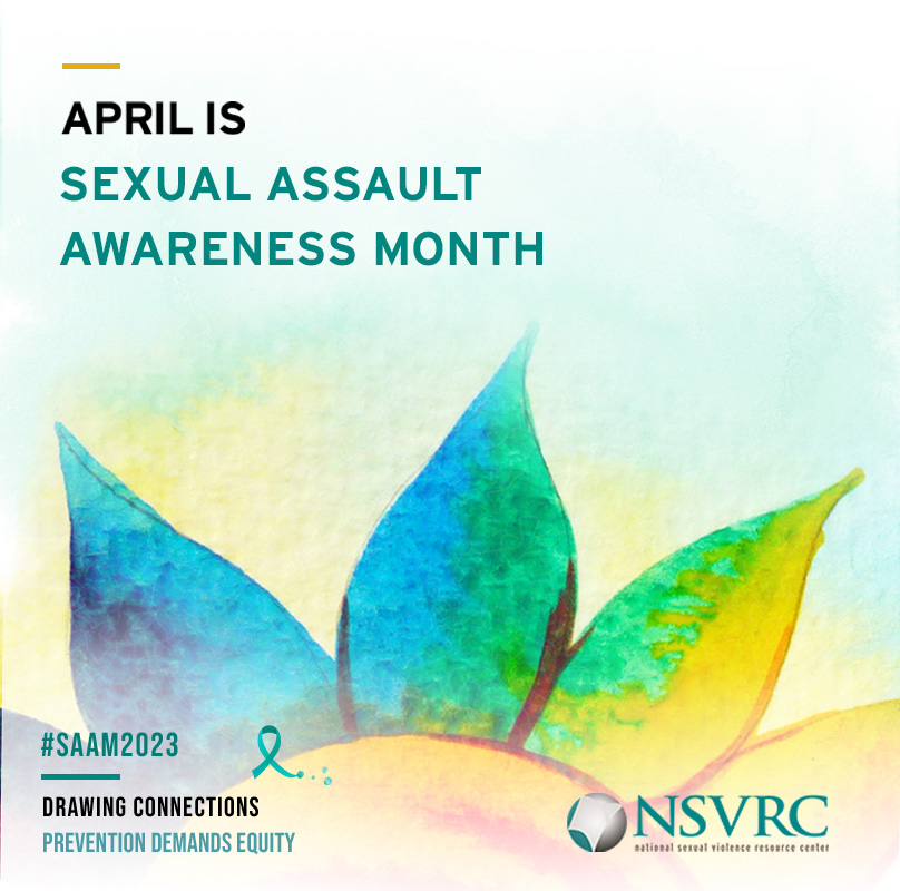 April is Sexual Assault Awareness Month