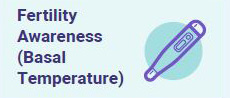 Fertility Awareness (Basal Temperature)